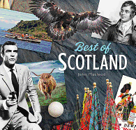 Best of Scotland: A Caledonian Miscellany