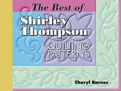 Best of Shirley Thompson Quilting Patterns
