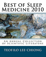Best of Sleep Medicine 2010: An Annual Collection of Scientific Literature