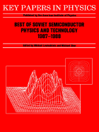 Best of Soviet Semiconductor Physics and Technology: (1987 - 1988)