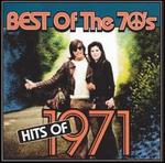 Best of the 70's: Hits of 1971