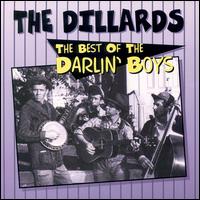 Best of the Darlin' Boys - The Dillards