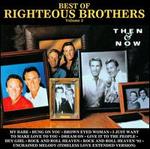 Best of the Righteous Brothers, Vol. 2: Then & Now/Reunion - The Righteous Brothers