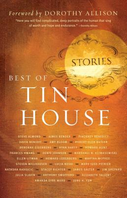Best of Tin House Stories - Allison, Dorothy (Editor)