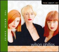 Best of Wilson Phillips - Wilson Phillips