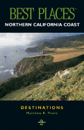 Best Places Destinations Northern California Coast - Poole, Matthew Richard