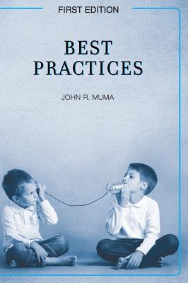 Best Practices - Muma, John R