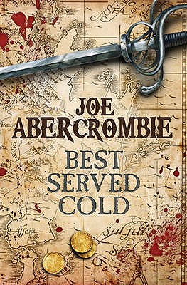 Best Served Cold - Abercrombie, Joe