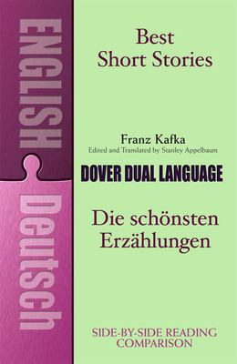 Best Short Stories: A Dual-Language Book - Kafka, Franz