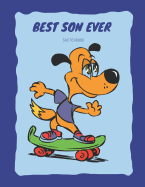 Best Son Ever Sketch Book: Best Son Ever Sketchbook. Sketch, Draw and Paint