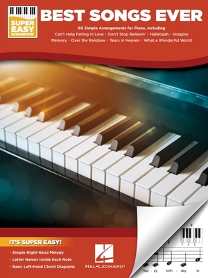 Best Songs Ever Super Easy Piano Songbook - Hal Leonard Corp