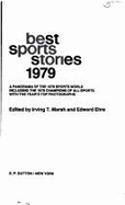 Best Sports Stories 1979 - Marsh, Irving T (Editor), and Doerflinger, William (Editor), and Ehre, Edward (Editor)