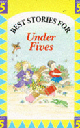 Best Stories for Under Fives