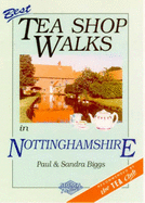 Best Tea Shop Walks in Nottinghamshire