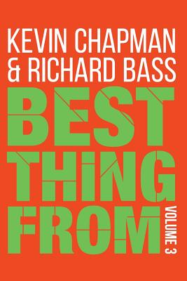 Best Thing From - Volume 3 - Bass, Richard, and Chapman, Kevin