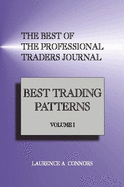 Best Trading Patterns - Connors, Laurence A (Editor)