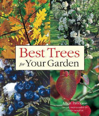 Best Trees for Your Garden - Paterson, Allen