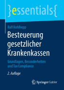 Besteuerung Gesetzlicher Krankenkassen: Grundlagen, Besonderheiten Und Tax Compliance