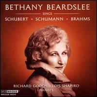 Bethany Beardslee Sings Schubert, Schumann, Brahms - Bethany Beardslee (soprano); Lois Shapiro (piano); Richard Goode (piano)