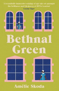 Bethnal Green: The vibrant debut novel and love letter to the NHS that is captivating readers