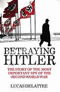 Betraying Hitler