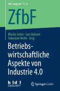 Betriebswirtschaftliche Aspekte Von Industrie 4.0