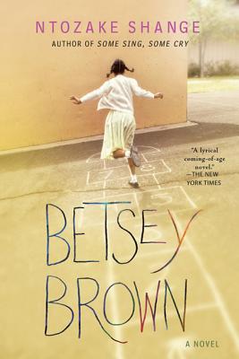 Betsey Brown - Shange, Ntozake
