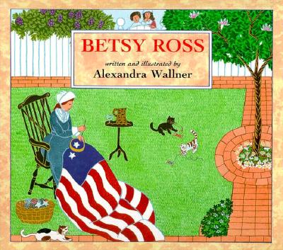 Betsy Ross - Wallner, Alexandra