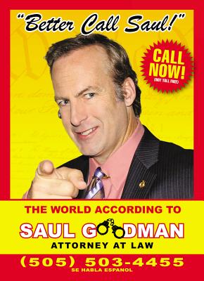 Better Call Saul: The World According to Saul Goodman - Attorney at Law - Stubbs, David