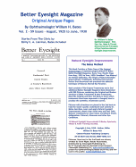 Better Eyesight Magazine - Original Antique Pages By Ophthalmologist William H. Bates - Vol. 2 - 59 Issues-August, 1925 to June, 1930: Natural Vision Improvement