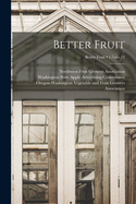 Better Fruit; v.5: no.12