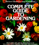 Better Homes and Gardens Guide to Gardening
