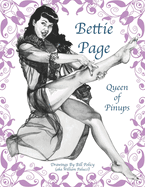 Bettie Page: Queen of Pinups