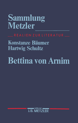 Bettina Von Arnim - Baumer, Konstanze, and Schultz, Hartwig