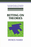 Betting on Theories