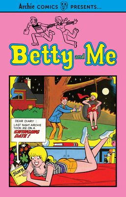 Betty and Me Vol. 1 - Archie Superstars