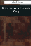 Betty Gordon at Mountain Camp