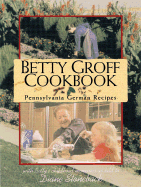 Betty Groff Cookbook - Groff, Betty