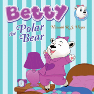 Betty the Polar Bear