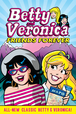 Betty & Veronica: Friends Forever - Archie Superstars