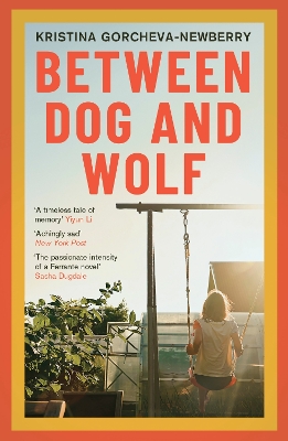 Between Dog and Wolf - Gorcheva-Newberry, Kristina