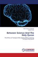 Between Science And The Holy Quran