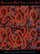 Between the Black Desert and the Red: Turkmen Carpets from the Wiederspeg Collection