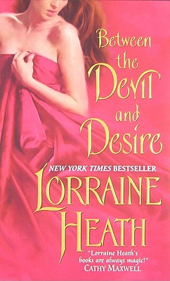Between the Devil and Desire - Heath, Lorraine
