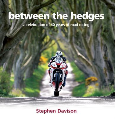 Between the Hedges - Davison, Stephen