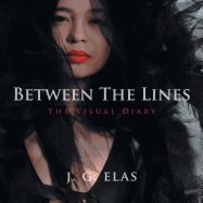 Between the Lines: The Visual Diary