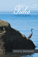Between the Tides: Collected Haiku