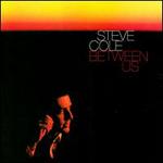 Between Us - Steve Cole