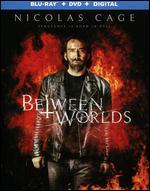 Between Worlds [Includes Digital Copy] [Blu-ray/DVD]