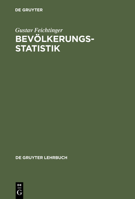 Bevlkerungsstatistik - Feichtinger, Gustav